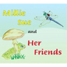 Millie Sue and Her Friends