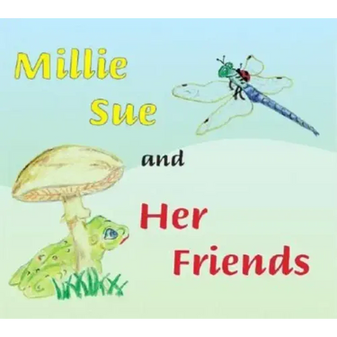 Millie Sue and Her Friends