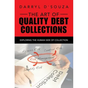 The Art of Quality Debt Collections: Exploring the Human Side of Collection