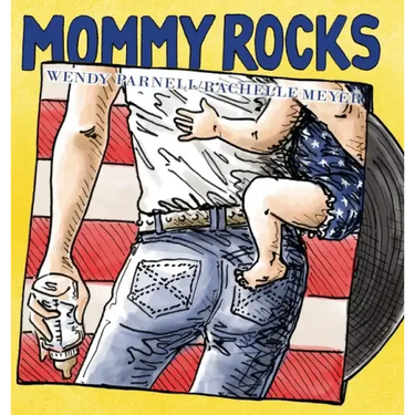 Mommy Rocks