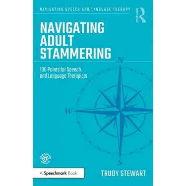 Navigating Adult Stammering: 100 Points for Speech and Language Therapists