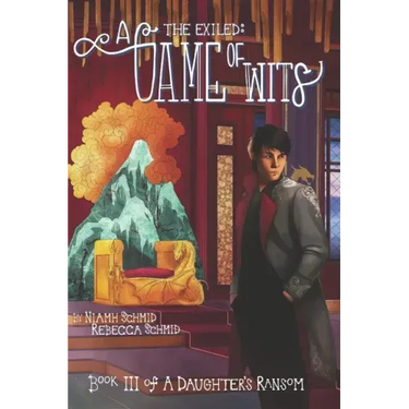 A Game of Wits: The Exiled: