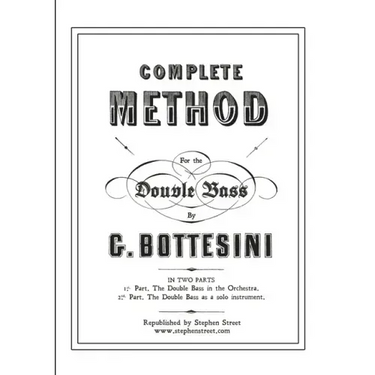 Complete Method for the Contre-Basse (Double Bass): Giovanni Bottesini