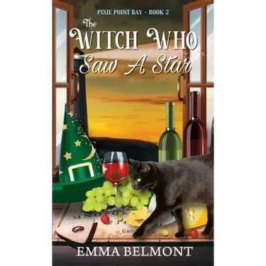 The Witch Who Saw A Star (Pixie Point Bay Book 2): A Cozy Witch Mystery