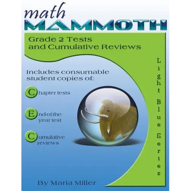 Math Mammoth Grade 2 Tests and Cumulative Reviews