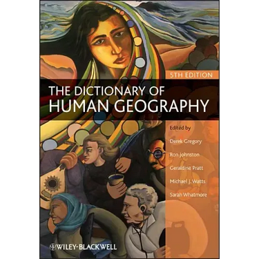 The Dictionary of Human Geography