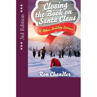 Closing the Book on Santa Claus & Other Holiday Stories