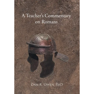 A Teacher's Commentary on Romans