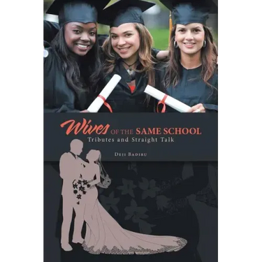Wives of the Same School: Tributes and Straight Talk