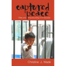 Captured Peace: Elites and Peacebuilding in El Salvador