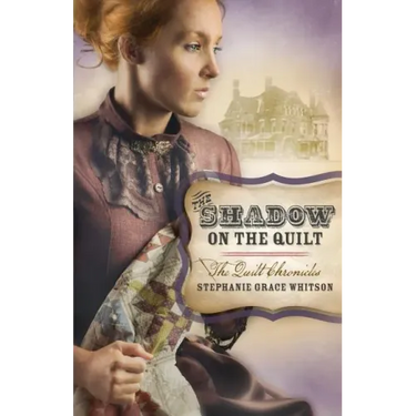 The Shadow on the Quilt