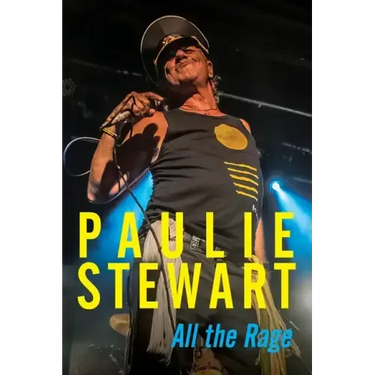 Paulie Stewart: All The Rage