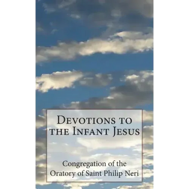 Devotions to the Infant Jesus