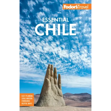 Fodor's Essential Chile