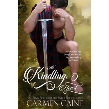 The Kindling Heart: The Highland Heather and Hearts Scottish Romance Series
