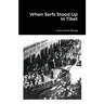 When Serfs Stood Up In Tibet