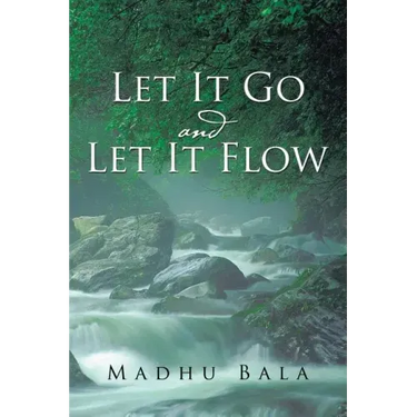Let it Go and Let it Flow