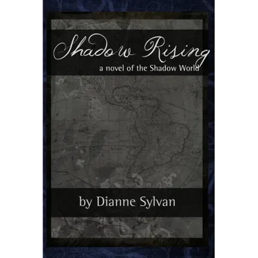 Shadow Rising