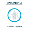 Leadership 4.0: Proven Habits for Sustainable Success in the Digital World