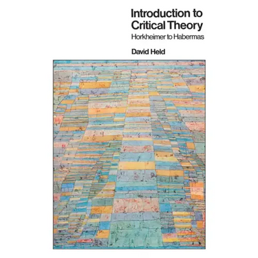 Introduction to Critical Theory: Horkheimer to Habermas