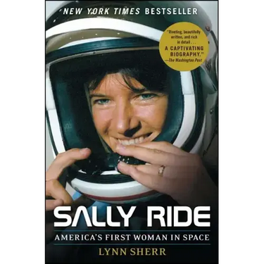 Sally Ride: America's First Woman in Space