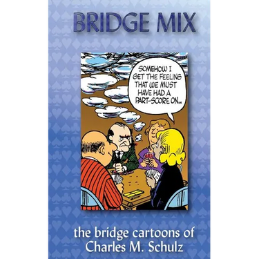 Bridge Mix: the Bridge cartoons of Charles M. Schulz