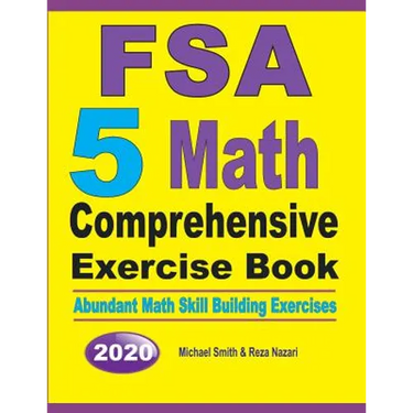 FSA 5 Math Comprehensive Exercise Book: Abundant Math Skill Building Exercises