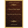 I Was an Nkvd Agent: A Top Soviet Spy Tells His Story