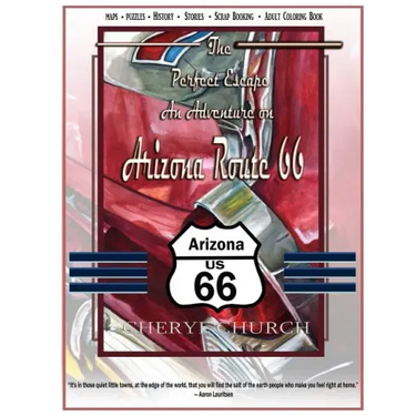 The Perfect Escape on Arizona Route 66: Adult Coloring Book