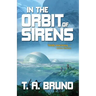 In the Orbit of Sirens