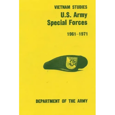 U.S. Army Special Forces: 1961-1971