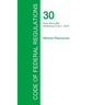 Code of Federal Regulations Title 30, Volume 2, July 1, 2015