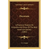 Decorum: A Practical Treatise On Etiquette And Dress Of The Best American Society (1882)