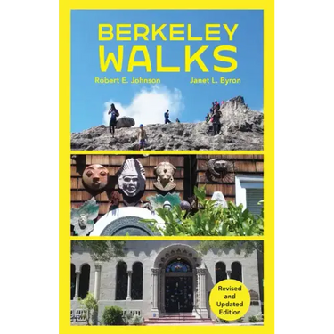 Berkeley Walks: Revised and Updated Edition