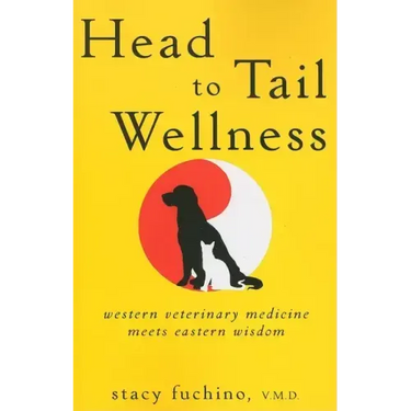 Head to Tail Wellness: Western Veterinary Medicine Meets Eastern Wisdom