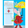 Missy Mouse Goes to the Doctor