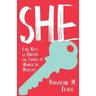 She: Five Keys to Unlock the Power of Women in Ministry