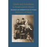 Gender and Assimilation in Modern Jewish History: The Roles and Representation of Women