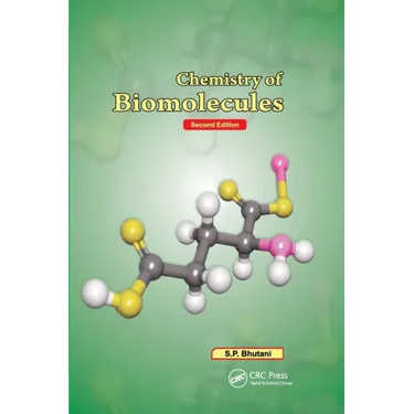 Chemistry of Biomolecules, Second Edition