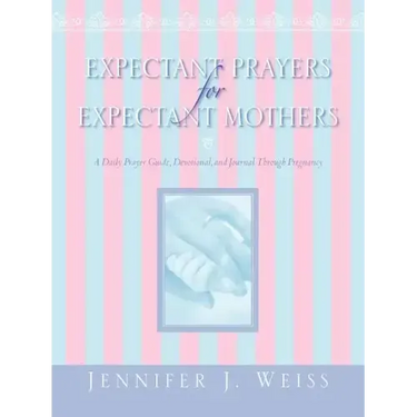Expectant Prayers for Expectant Mothers