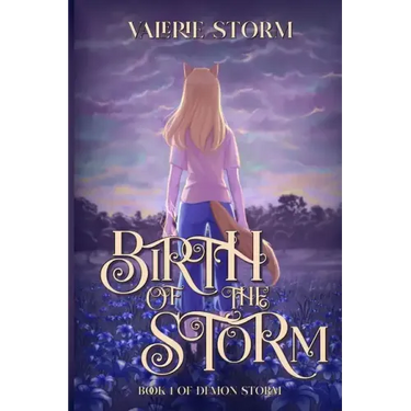 Birth of the Storm