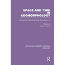 Space and Time in Geomorphology: Binghamton Geomorphology Symposium 12