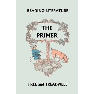 Reading-Literature The Primer (Yesterday's Classics)