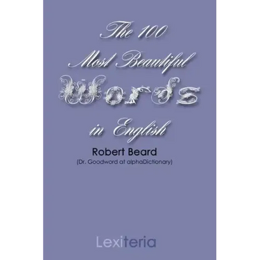The 100 Most Beautiful Words in English