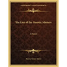 The Last of the Gnostic Masters