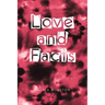 Love and Facts
