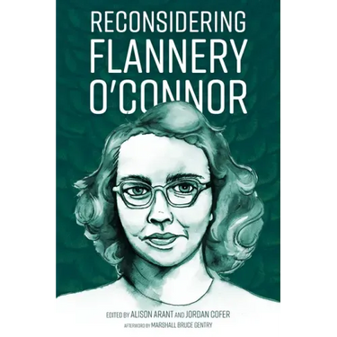 Reconsidering Flannery O'Connor