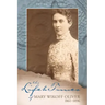 The Life and Times of Mary Wikoff Oliver 1861-1896