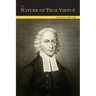 The Nature of True Virtue