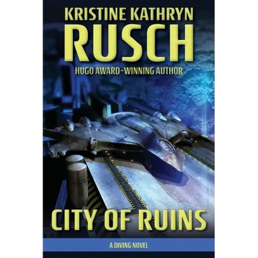 City of Ruins: A Diving Novel